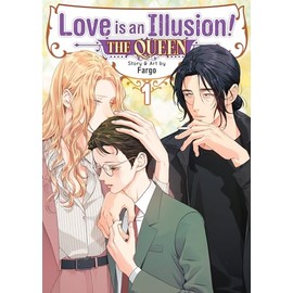 Love is an Illusion! - The Queen Vol. 1