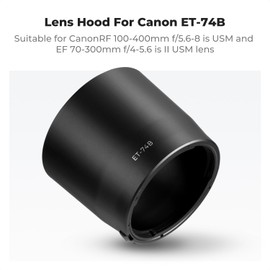 K&F Concept ET-74B Lens Hood Compatible with Canon RF 100-400mm f/5.6-8 is USM and EF 70-300mm f/4-5.6 is II USM Lens, 67mm Bayonet Lens Hood Reversible Sun Shade Lens Protector with Cleaning Cloth