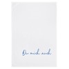 17;30 Tea Towel, Humorous Design, 100% Cotton, "Du Mich auch