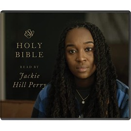 ESV Audio Bible, Read by Jackie Hill Perry