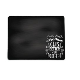 Chalkboard Style Placemat for your Coffee Maker or Espresso Machine - Washable Spill Mat for your Coffee Bar - Made in the USA (Everything Gets Better With Coffee, 15 x 19)