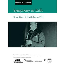 Symphony in Riffs Conductor Score & Parts Jazz Ensemble Composed and arr. Benny Carter