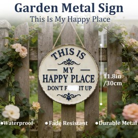 Funny Garden Metal Sign -"This Is My Happy Place Don't F**k It Up" Vintage Decor, Round Metal Vintage Decor for Home Garden Farm Bedroom Office Kitchen Dining