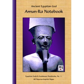 Ancient Egyptian God Amun-Ra Notebook: 80 Papyrus-Imprint Pages