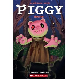 Piggy: Traitor