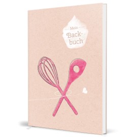 Large XXL Baking Book to Write Yourself – DIN A4: 102 Individual Recipe Pages in DIY Baking Book to Fill In: Scratch-Resistant Hardcover with Table of Contents, Index & Bookmark