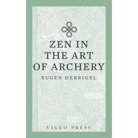 Zen in the Art of Archery