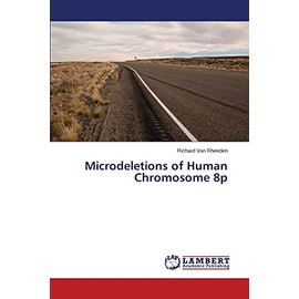Microdeletions of Human Chromosome 8p