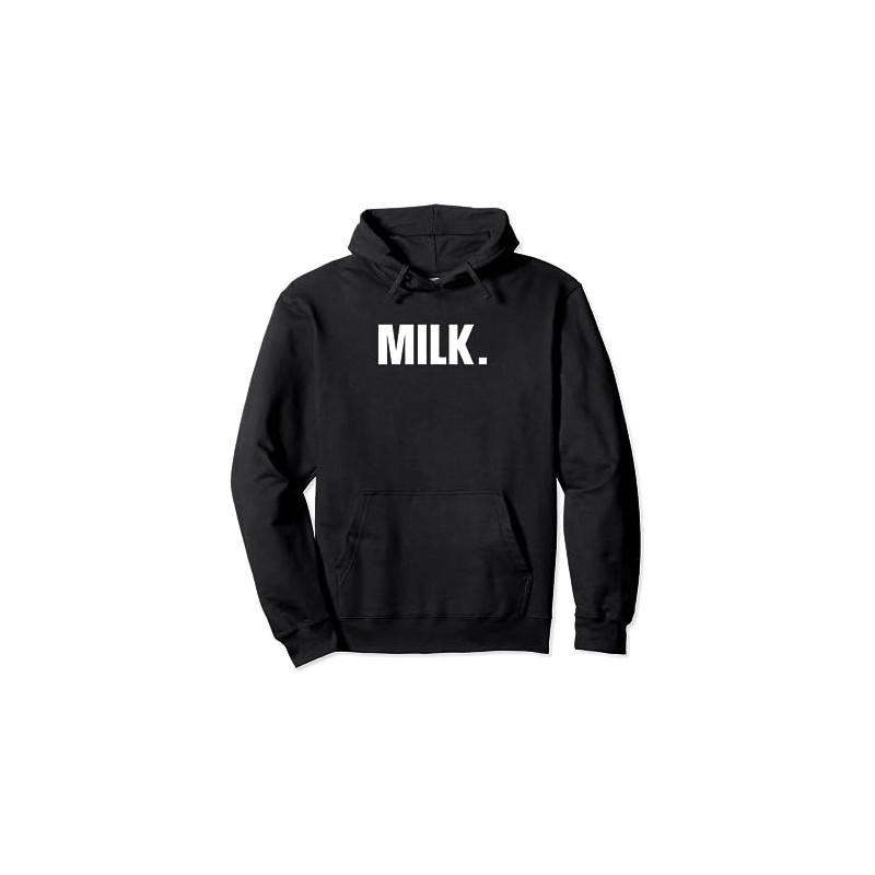 MILK. Simple Word Milk Pullover Hoodie
