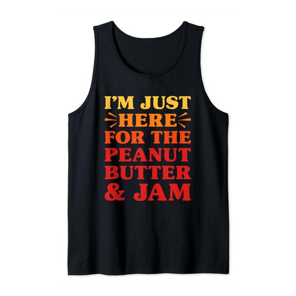Peanut Butter and Jam I Love Peanut Butter Funny Tank