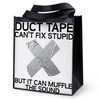 CafePress Duct Tape Fix Stupid Muffle The Sound Reusable Gro
