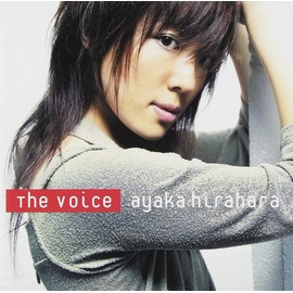 The Voice by Ayaka Hirahara [['audioCD']]