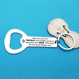 Step Dad Gifts Keyring Thank You for Loving Me as Your Own Bottle Opener Keyring Christmas Birthday Gifts for Stepdad Fathers Day Gift Step Dad Gift from Daughter Son