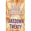 Takedown Twenty: A Stephanie Plum Novel