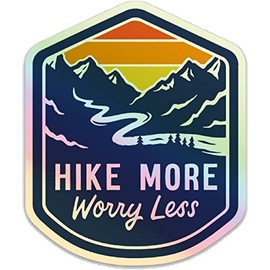 Holographic Hike More Worry Less Outdoor Adventure Unique Sticker Cool Decal Humor Funny Camping Art Peel and Stick