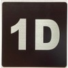 Apartment number 1D sign - UNIT NUMBER 1 SIGN/SUITE 1D