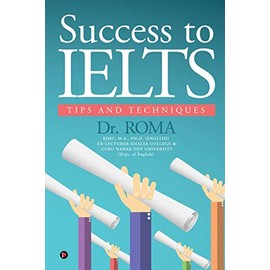 Success to IELTS: Tips and Techniques
