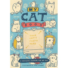 My Cat Book: A Keepsake Journal for My Pet