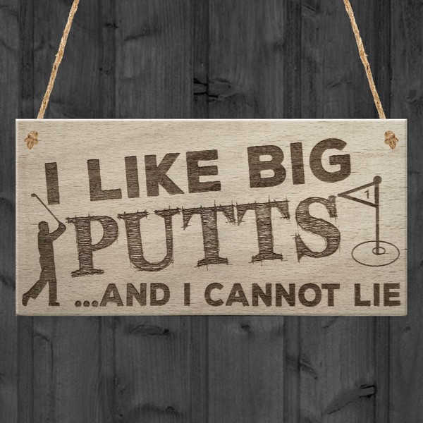 RED OCEAN I Like Big Putts Funny Golfing Sign Father's