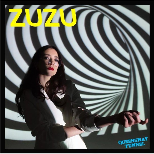 ZUZU QUEENSWAY TUNNEL NEW CD