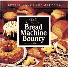 Unbranded More Bread Machine Bounty - Hardcover-spir