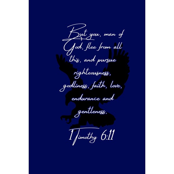 Notebook - Ruled Line, 1 Timothy 6:11, Christian Journal, Church