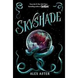 Skyshade (The Lightlark Saga Book 3) (Volume 3)