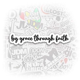 By Grace Through Faith Sticker Grace Faith Sticker Grace Laptop Decals Faith Tumbler Stickers Water Bottle Sticker Water Bottle Decal