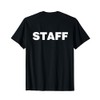 Event Staff Tshirt With the Word Staff Printed on the