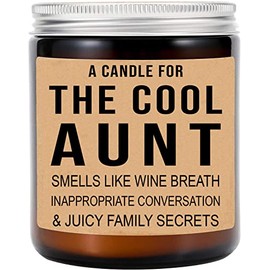 Soy Candle for The Cool Aunt - Funny Aunt's Gift - Funny Candle - Gift for Her