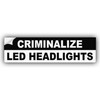 Criminalize - calcomanía de vinilo para faros LED en blanco