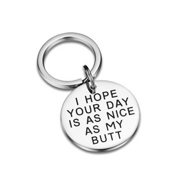 CJ&M I Hope Your Day is As Nice As My/Your Butt Keychain Funny Boyfriend Girlfriend Keychain Jewelry