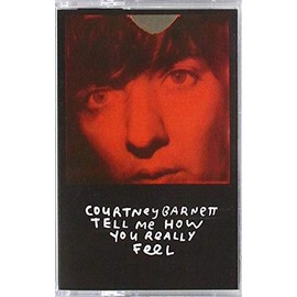 Tell Me How You Really Feel (Rough Trade Exclusive) [CASSETTE] by Courtney Barnett [['cassette']]
