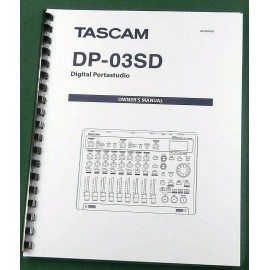 Tascam DP-03SD Owner's Manual: Comb  Bound & Protective Covers!