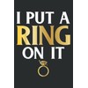 I Put a Ring on It Husband to Be Couple