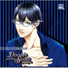 Double Score~quarrel×love~橘隆蒼の場合