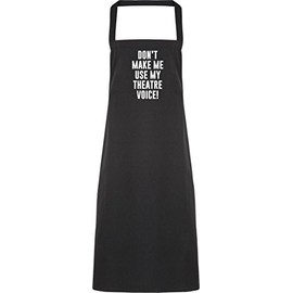 Hippowarehouse Don't Make Me Use My Theatre Voice Apron kitchen cooking painting DIY onesize adult