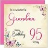 95th Grandma Birthday Card - Beautiful Butterfly Floral Grandmother Birthday