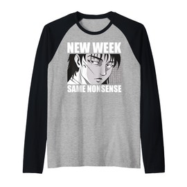New Week, Same Nonsense. Sarcastic Work Humor Quote. Raglan Baseball Tee
