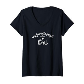 Womens My favorite people call me OMI German Germany großmutter oma V-Neck T-Shirt