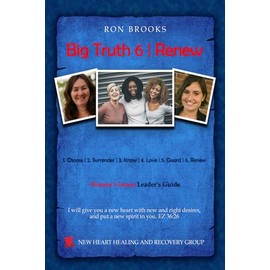 Big Truth 6 | Renew: Women's Issues Leader's Guide
