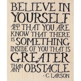 Impression Obsession Believe In Yourself Wood Mounted Rubber Stamp Impression Obsession D14346 NEW
