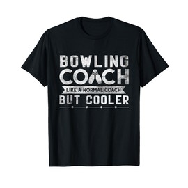Funny Bowling Coach Definition Bowling Coach T-Shirt