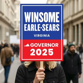 Winsome Earle-Sears For Virginia Governor 2025 Election Sign, Political Campaign Sign, Governor Election 2026 Race Poster Sign