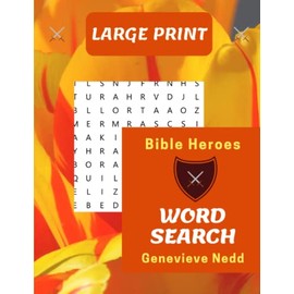 Bible Heroes Word Search: Large Print