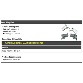 Marketplace Auto Parts Upper and Lower Door Hinge Kit - 4 Piece - Compatible with 1980-1997 Ford F-250