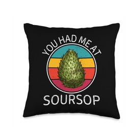 Soursop You Had Me At Soursop Fruit Food Lover Vintage Throw Pillow, 16x16, Multicolor
