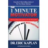 The 1 Minute Motivator: A Book of Motivational Quotes and