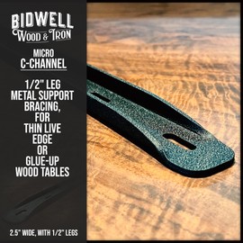 Bidwell Wood & Iron C-Channel Table Brace 2.0 Micro – 18” Hidden Steel Support for Live Edge or Slab Wood Tops – Heavy-Duty 1/2” Leg Steel Tabletop Stabilizer – Single Piece