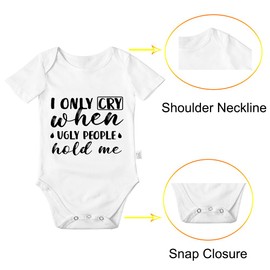 Avuzcemk I Only Cry When Ugly People Hold Me Bodysuits, Funny Baby Clothes Unisex, Boys Girls Infant Short Sleeve Romper Jumpsuit Outfits, Cool Baby Stuff (White, 9-12 Months)